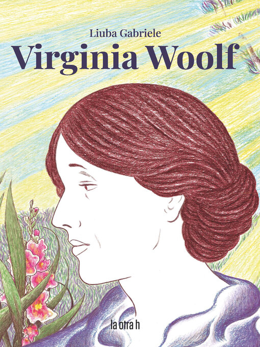 Title details for Virginia Woolf by Liuba Gabriele - Available